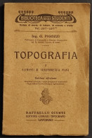 Topografia I Trigonometria Piana - G. Pigozzi - Ed. Raffaello Giusti - 1927 - Niños