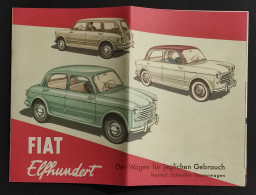 Opuscolo Fiat Elfhundert - Wagen Fur Iglichen Gebrauch - Fac-Simile 1993 - Motoren