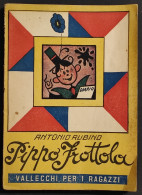 Pippo Frottola - A. Rubino - Ed. Vallecchi - 1944 - Niños