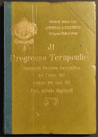 Il Progresso Terapeutico - Malattie Del Fegato, Milza, Pancreas - 1912 - Medicina, Psicología