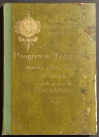 Il Progresso Terapeutico - Annuario Pratico Scientifico 1905 - Geneeskunde, Psychologie