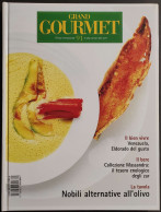 Grand Gourmet - Rivista Internazionale Alta Cucina - N.91  2002 - Casa Y Cocina