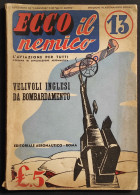 Ecco Il Nemico 13 - Velivoli Inglesi - Ed. Aeronautico - 1942 - Motoren