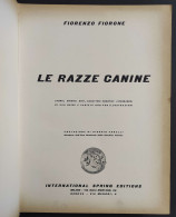 Le Razze Canine - F. Fiorone - 1955 - Tiere