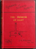 The Pressure Of Light - J.H. Poynting - Ed. Knowledge - 1910 - Matematica E Fisica