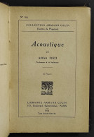 Acoustique - A. Foch - Ed. Armand Colin - 1934 - Mathématiques Et Physique