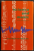 Science And Music - M. Berger - F. Clark - Ed. Murray - 1961 - Mathématiques Et Physique