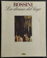 Rossini - La Donna Del Lago - Ed. Alinari - 1992 - Cinéma Et Musique