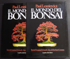 Il Mondo Del Bonsai - P. Lesniewicz - Ed. Reverdito - 1985 - Giardinaggio