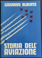 Storia Dell'Aviazione - G. Alberto - Ed. SEI - 1973 - Motoren