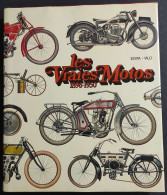 Les Vraies Motos 1896-1950 - C. Rey - H. Louis - Ed. Lausanne-Vilo - 1976 - Motoren