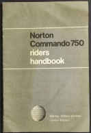 Norton Commando 750 - Riders Handbook - 1968 - Ristampa - Motori