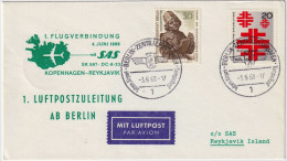 ALLEMAGNE / GERMANY - BERLIN - 1968 Mi.305 & 321 On First SAS Flight Cover BERLIN To REYKJAVIK, Via COPENHAGEN - Brieven En Documenten