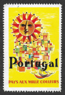 Portugal Grand Vignette Touristique Soleil Pays Aux Mille Couleurs Sun Tourism Cinderella Poster Stamp - Ortsausgaben