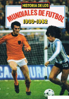 HISTORIA MUNDIALES DE FUTBOL 1930-1982 (COMIC) MUNDIAL 82 - Other & Unclassified