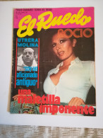 REVISTA TOROS EL RUEDO NUMERO 1622 JULIO 1975 ROCIO JURADO UNA MALETILLA IMPONENTE - Sin Clasificación