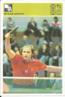 Trading Card KK000289 - Svijet Sporta Table Tennis Ping Pong Hungary Istvan Jonyer 10x15cm - Tennis Tavolo