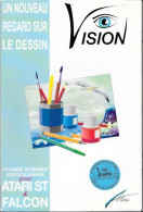 Atari ST/STE & Falcon Utilitaire Dessin Vision - Alias - 1994 - Atari 2600