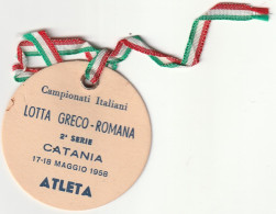 MEDAGLIETTA CARTONATA - Camp. Italiani Lotta Greco Romana - CATANIA 1958 - Autres & Non Classés