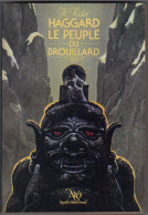 NEO-FANTASTIQUE-S-F N° 53 " LE PEUPLE DU BROUILLARD " HAGGARD DE 1982 - Neo