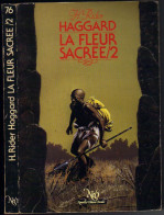 NEO-FANTASTIQUE-S-F N° 76 " LA FLEUR SACREE-TOME-2 " HAGGARD DE 1983 - Neo