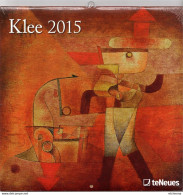Calendrier 2015 Klee Peintre D'origine Allemande, Mais D'identité Culturelle Suisse, Neuf Sous Emballage D'origine - Tamaño Grande : 2001-...