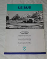 BROCHURE L'HISTOIRE DE L'OMNIBUS A L'AUTOBUS, RATP, BUS, 1994 - Autres & Non Classés