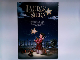 Lauras Stern- Kreativbuch: Basteln Und Spielen Mit Laura - Other & Unclassified