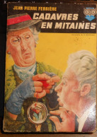 Cadavres En Mitaines. Jean-Pierre Ferrière. 1959. - Ditis - Police