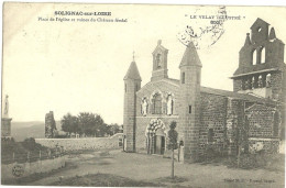 Solignac Sur Loire Place De L Eglise Et Ruines Du Chateau Feodal - Solignac Sur Loire