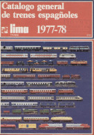 Catalogue LIMA 1977/78 Catálogo General De Trenes Españoles Scales HO N - Unclassified