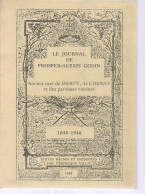 Le Journal De PROSPER-ALEXIS GODIN,ancien Curé De MERFY, De CHESNAY, Marne,1848-1940, Frais Fr 7.50 E - Champagne - Ardenne