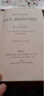Les Vacances D'un Grand-père MME DE STOLZ Hachette 1876 - Bibliothèque Rose