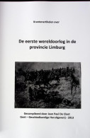 Jean Paul De Cloet - Krantenartikelen Over De Eerste Wereldoorlog In Limburg - Guerra 1914-18