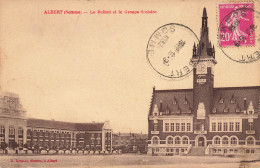 Albert * Place * Le Beffroi Et Le Groupe Scolaire * école - Albert