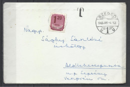 Hungary, Inland Cover, Szeged - Lepsény, Taxed, 1948. - Lettres & Documents