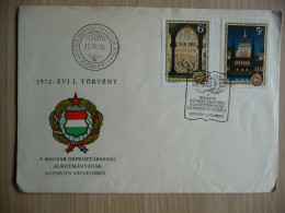 (8) HONGARIJE * MAGYAR POSTA FDC 1972  EVI I TÖRVÉNY. - Storia Postale