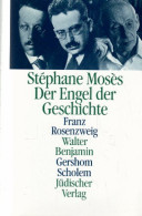 Der Engel Der Geschichte: Franz Rosenzweig - Walter Benjamin - Gershom Scholem - Psicología