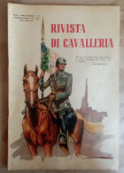 RIVISTA DI CAVALLERIA  -1941 N. 5 Settembre/ Ottobre - Buone Condizioni - Italien