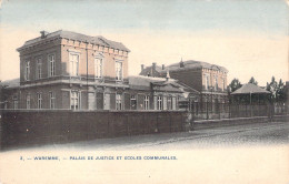 BELGIQUE - WAREMME - Palais De Justice Et écoles Communales - Carte Postale Ancienne - Borgworm