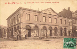Roanne * La Bourse Du Travail * Place Du Palais De Justice - Roanne