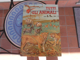 TUTTI GLI ANIMALI - BRUNO TOMBA - Enfants Et Adolescents