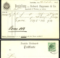 Iserlohn 1893 " Robert Huyssen & Co " Geschäfts-Postkarte 5Pf Bedarf > Höhscheid Solingen - Iserlohn
