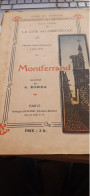 Montferrand La Cité Au Crépuscule Histoire D'une Commune 1191-1731 VICTOR PAVYE Georges Durand 1922 - Auvergne