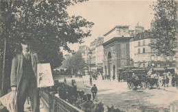 Paris * 10ème * La Porte St Martin * Attelage * Vendeur De Journaux , Métier - District 10