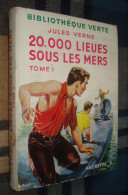BIBLIOTHEQUE VERTE : 20000 Lieues Sous Les Mers (tome 1) /Jules Verne - Jaquette 1955 - François Batet - Bibliothèque Verte