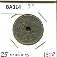 25 CENTIMES 1928 DUTCH Text BELGIUM Coin #BA314.U - 25 Cent