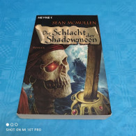 Sean McMullen - Die Schlacht Der Shadowmoon - Fantasy