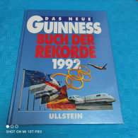 Das Neue Guinness Buch Der Rekorde 1992 - Chroniques & Annuaires