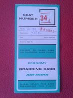 ANTIGUA TARJETA DE EMBARQUE OLD BOARDING CARD O SIMIL AIR INDIA 747 SEAT NUMBER FLIGHT 1975 CON SELLO BOMBAY POLICE VER - Boarding Passes